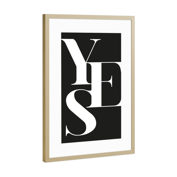 Poster mit Rahmen Gold "Yes 01" artboxONE - Typografie,Schwarzweiß,Liebe - Ja,Zusage,Aussage,Qui,Verlobung,Liebe,Type,Quote,Zitat