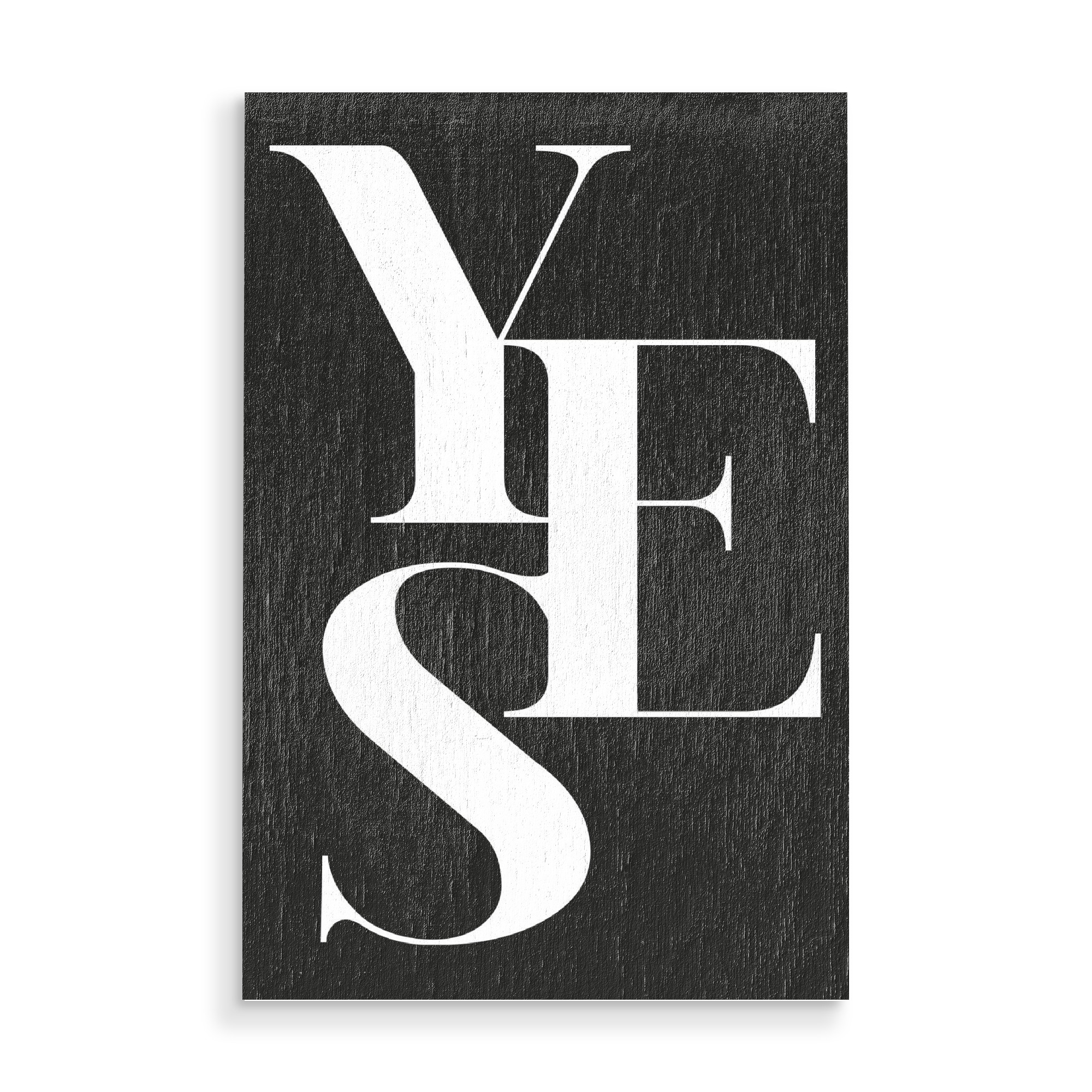 Holzbild "Yes 01" artboxONE - Typografie,Schwarzweiß,Liebe - Ja,Zusage,Aussage,Qui,Verlobung,Liebe,Type,Quote,Zitat