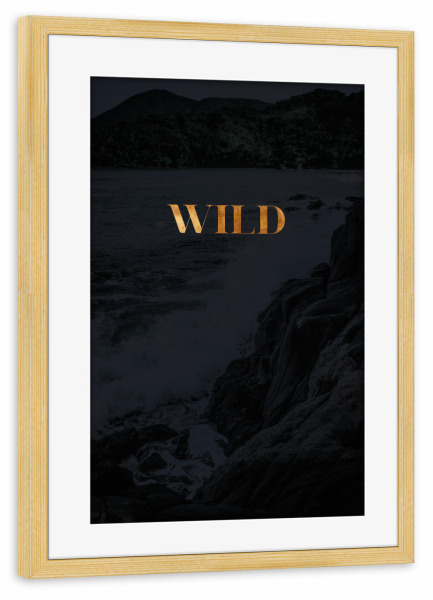 Poster mit Rahmen kiefer "Wild 01" artboxONE - Natur,Reise,Reise / Strand und Meer