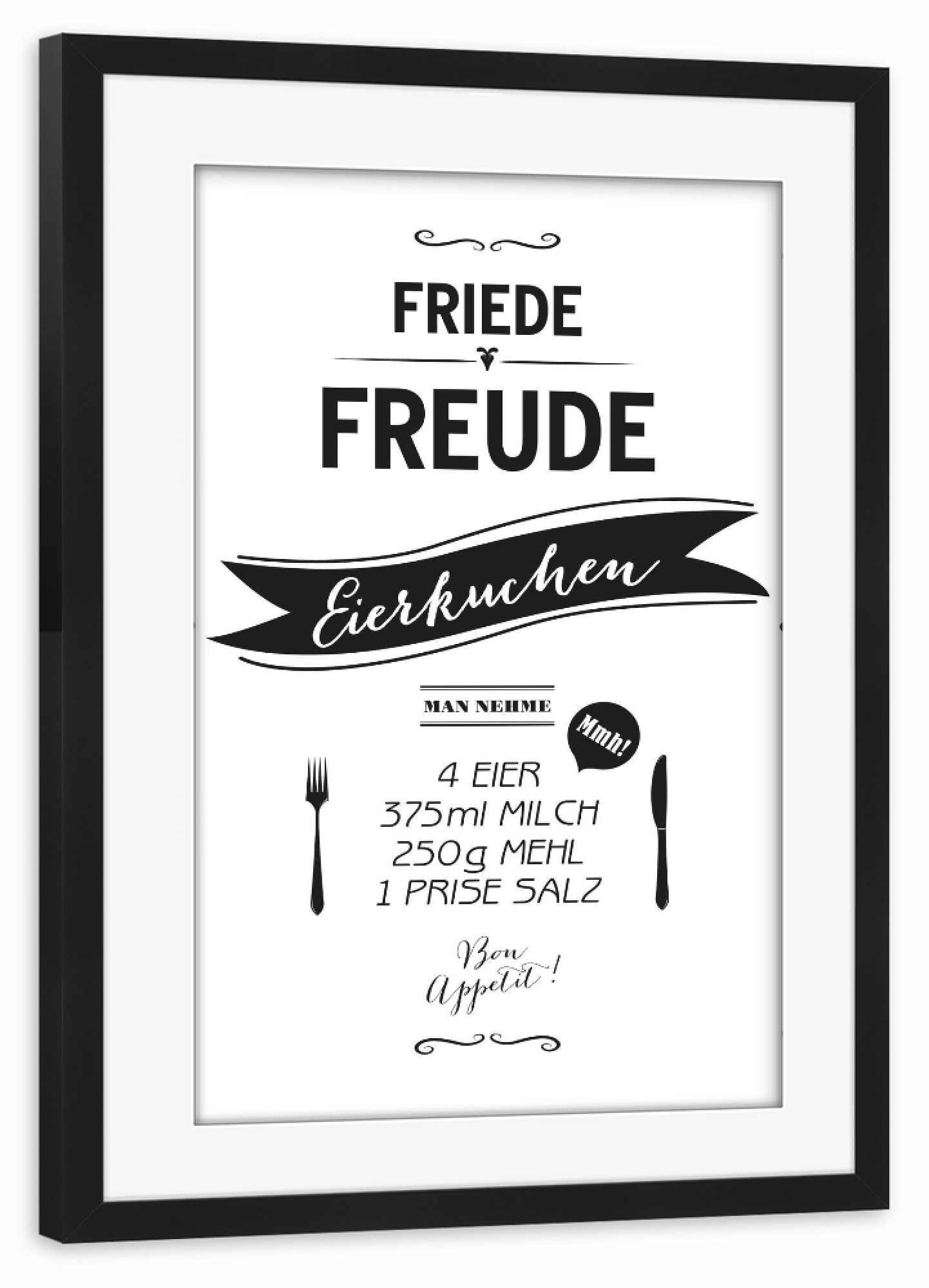 Poster mit Rahmen schwarz "Eierkuchen" artboxONE - Typografie,Schwarzweiß - Eierkuchen,Friede,Frieden,Freude,Rezept,Küche,Küchenposter