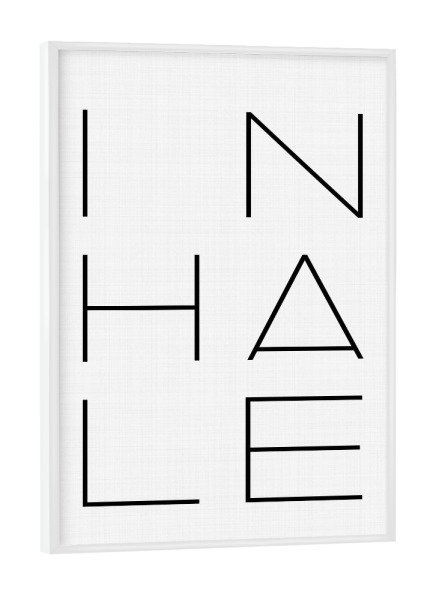 Poster mit weißem Rahmen "Inhale" artboxONE - Typografie,Schwarzweiß,Sport,Sport / Motivation