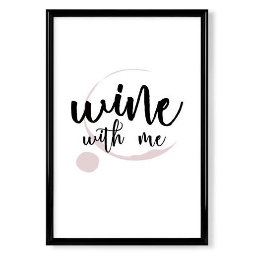 Wine with me