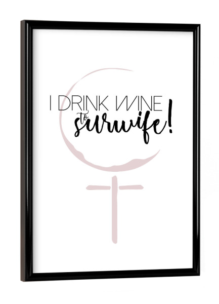 Poster mit schwarzem Rahmen "Surwife" artboxONE - Typografie,Essen & Trinken / Alkohol