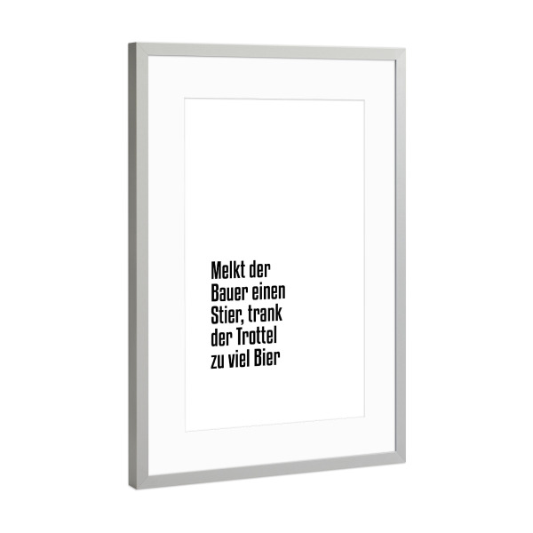 Poster mit Rahmen Silber "Stiere melken" artboxONE - Typografie,Schwarzweiß,Für Papa,Männer,Essen & Trinken / Alkohol