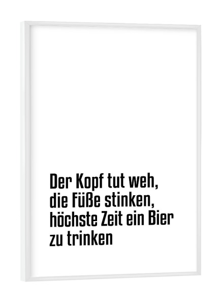 Poster mit weißem Rahmen "Höchste Zeit" artboxONE - Typografie,Schwarzweiß,Für Papa,Männer,Essen & Trinken / Alkohol,Festivals