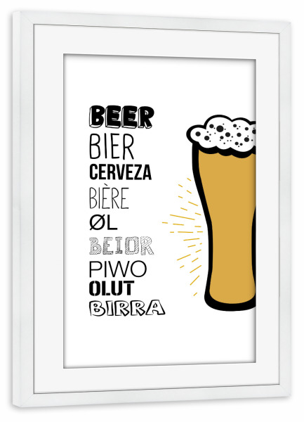 Poster mit Rahmen weiß "Beer 02" artboxONE - Typografie,Schwarzweiß,Für Papa,Männer,Essen & Trinken / Alkohol,Festivals