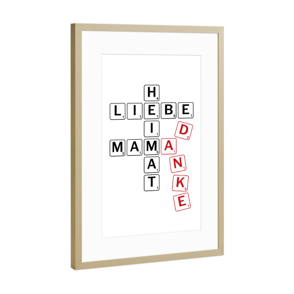 Poster mit Rahmen Gold "Mama_Heimat_Liebe_Danke" artboxONE - Typografie,Schwarzweiß,Liebe,Für Mama