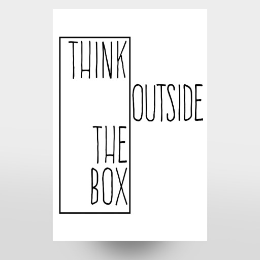 Think Outside Of The Box