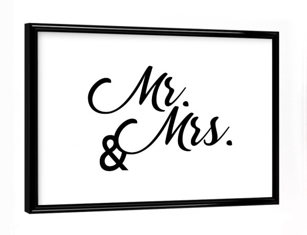 Poster mit schwarzem Rahmen "MR & MRS - HIS - HERS" artboxONE - Typografie,Schwarzweiß