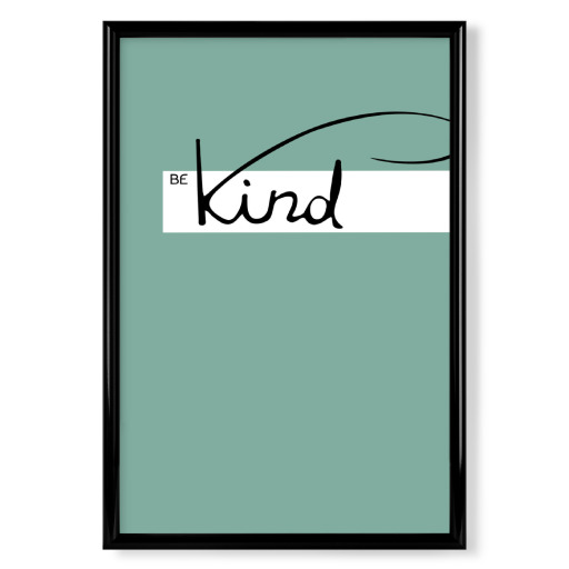 Be Kind