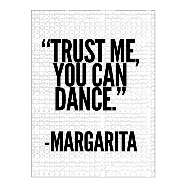 Puzzle Ravensburger "TRUST ME, YOU CAN DANCE - MARGARITA" artboxONE - Typografie,Schwarzweiß,Essen & Trinken / Alkohol