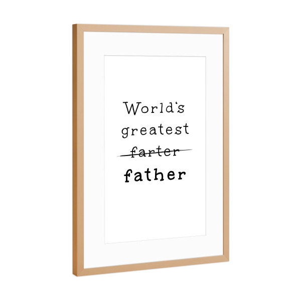 Poster mit Rahmen Kupfer "World's Greatest" artboxONE - Typografie,Schwarzweiß,Für Papa,Männer