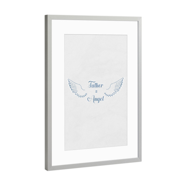 Poster mit Rahmen Silber "Father = Angel" artboxONE - Typografie,Für Papa,Männer