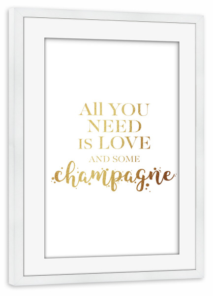 Poster mit Rahmen weiß "All you need is champagne" artboxONE - Typografie,Essen & Trinken / Alkohol