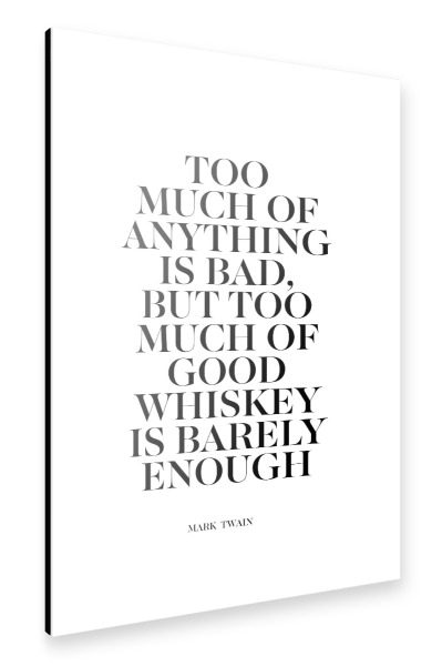 Alu-Dibond "Whiskey quote" 30x20 cm artboxONE