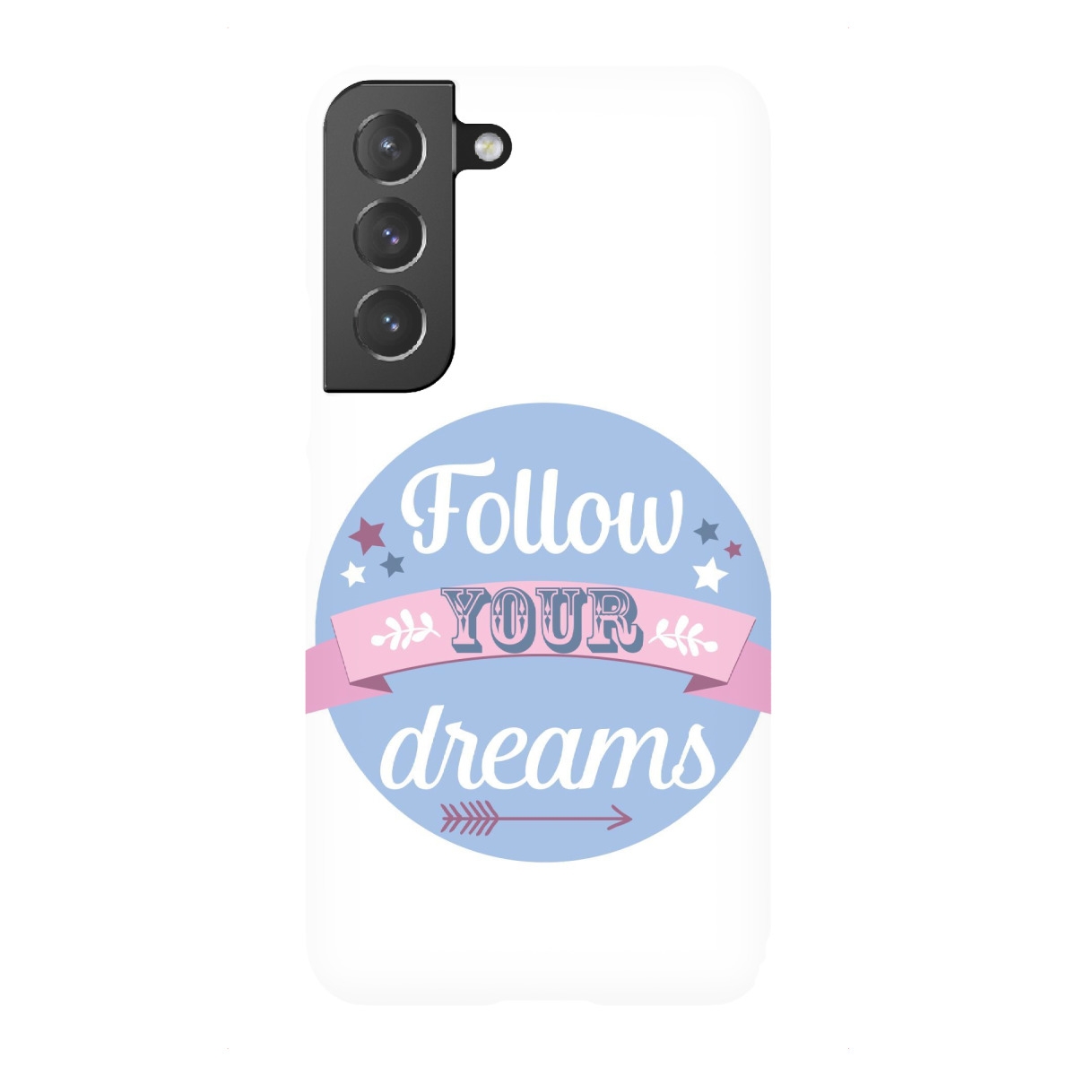 Samsung Galaxy "Follow Your Dreams" Premium-Case Handyhülle artboxONE