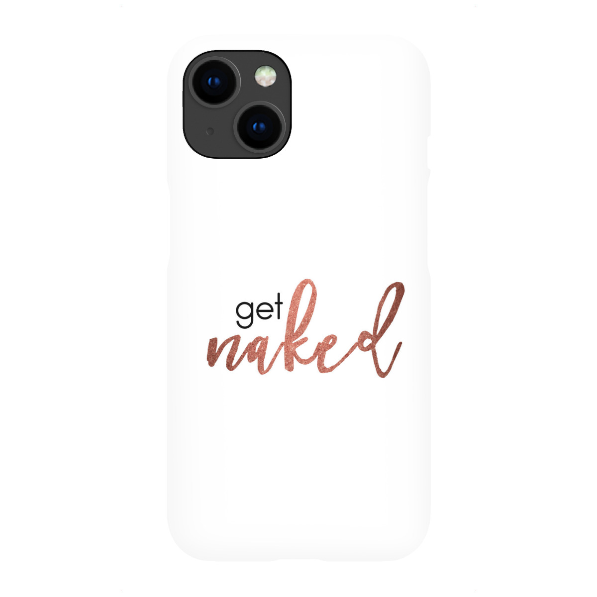 "Get naked - rose"für iPhone - Premium-Case Handyhülle artboxONE