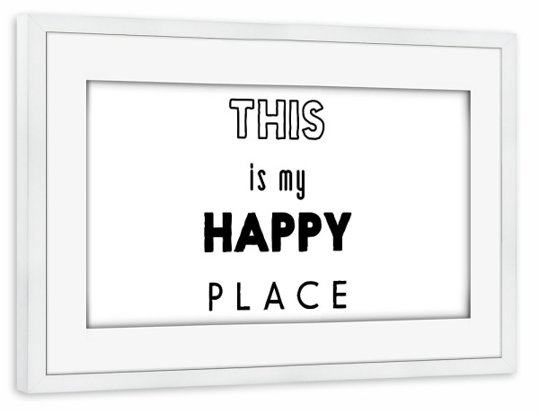 Poster mit Rahmen weiß "This is my Happy Place" artboxONE - Typografie,Liebe,Für Mama,Für Papa,Festivals