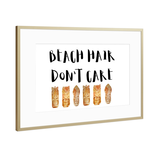 Poster mit Rahmen Gold "Beach Hair Don't Care" artboxONE - Typografie,Festivals