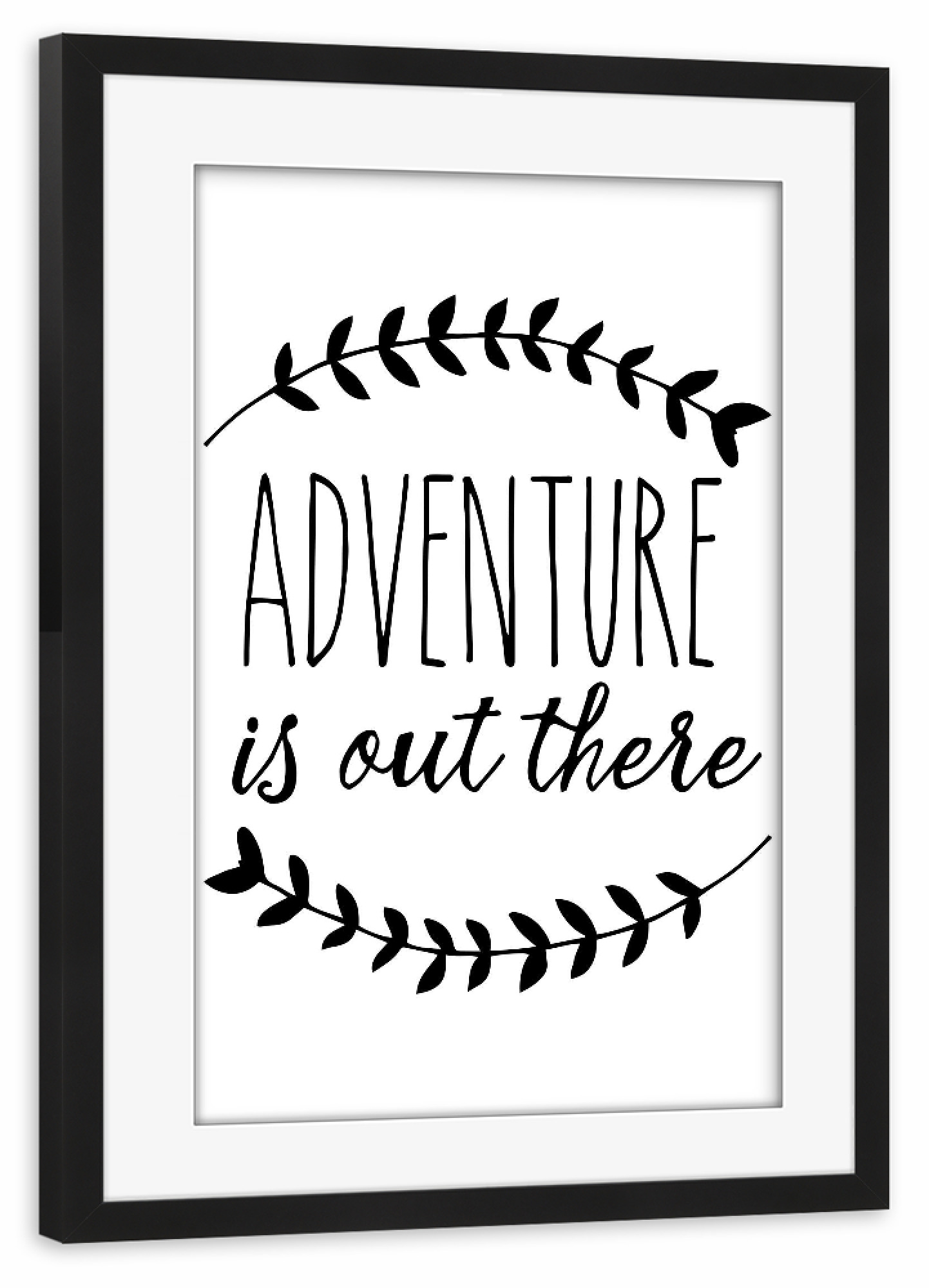 Poster mit Rahmen schwarz "Adventure is out there" artboxONE - Typografie,Reise,Floral,Für Kinder,Schwarzweiß,Liebe,Fashion,Festivals