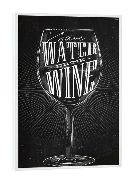 Poster mit weißem Rahmen "Save Water 01" artboxONE - Schwarzweiß,Essen & Trinken / Alkohol