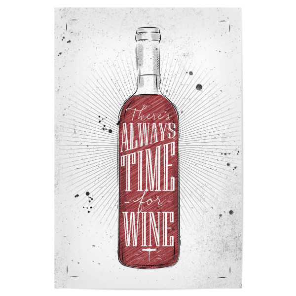 Poster "Always Time for Wine 01" artboxONE - Essen & Trinken / Alkohol