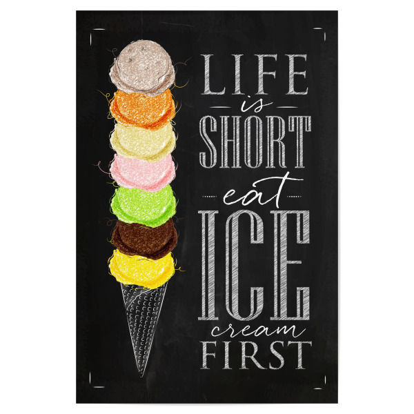Poster "Eat ice cream first 02" artboxONE - Essen & Trinken