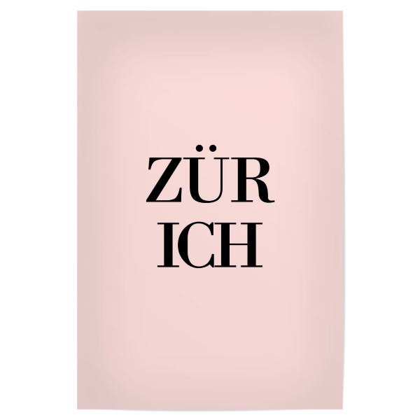 Poster 30x20 cm "Zürich Rosa" artboxONE - Städte,Typografie,Städte / Zürich - Schweiz,Suisse,Switzerland,Buchstaben,Schrift,Letters,Europa