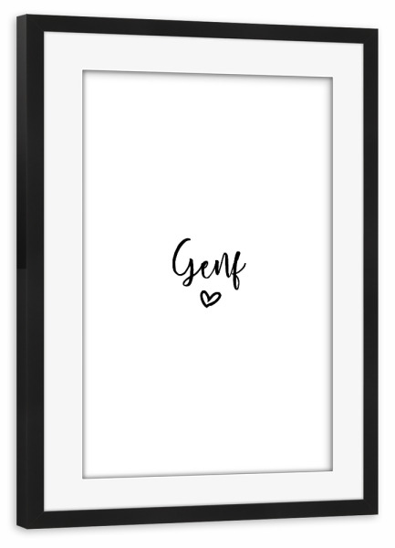 Poster mit Rahmen schwarz "I Heart Genf" artboxONE - Städte,Typografie,Schwarzweiß,Städte / Weitere