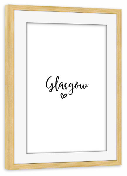 Poster mit Rahmen kiefer "I Heart Glasgow" artboxONE - Städte,Typografie,Schwarzweiß,Städte / Weitere