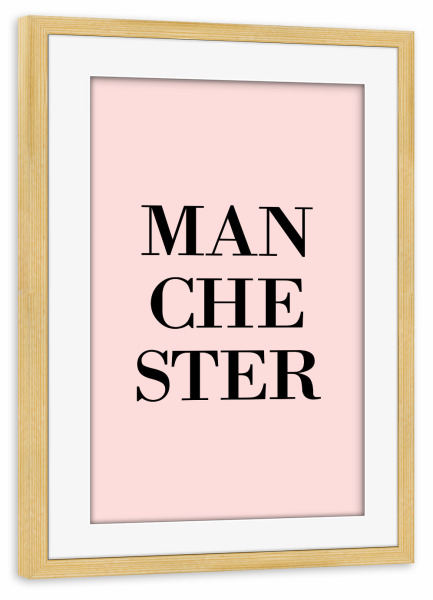 Poster mit Rahmen kiefer "Manchester Rosa" artboxONE - Städte,Typografie,Städte / Weitere