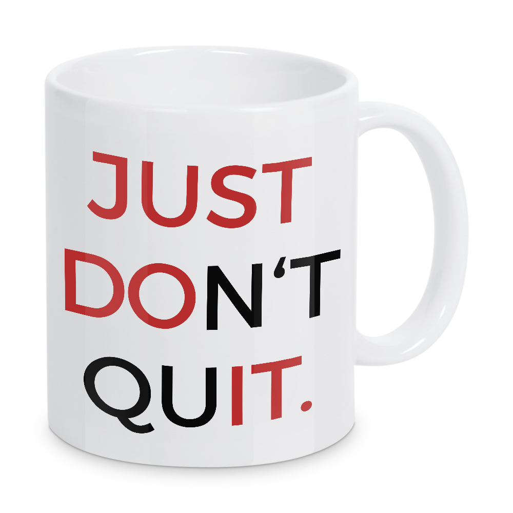 Tasse "Don't quit - Do it!" artboxONE - Typografie,Menschen,Sport,Sport / Motivation