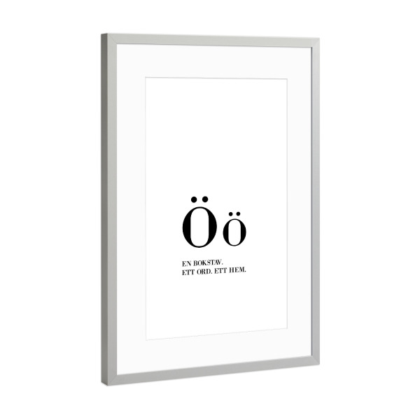 Poster mit Rahmen Silber "Ö - En Bokstav" artboxONE - Typografie,Reise,Schwarzweiß - Buchstabe,Wort,Schwedisch,Zuhause,Schweden