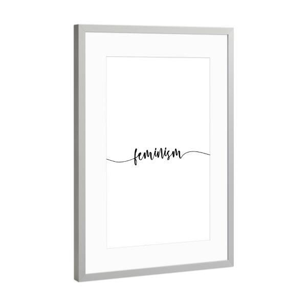 Poster mit Rahmen Silber "Feminism" artboxONE - Typografie,Schwarzweiß - Frau,Mädchen,Schön,Weiblich,Lady