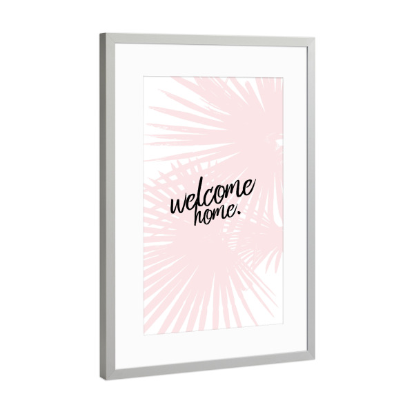 Poster mit Rahmen Silber "Welcome Home" artboxONE - Typografie,Schwarzweiß,Für Mama - Zuhause,Familie,Glück,Eltern,Kindern,Daheim,Wohnzimmer,Flur,Büro