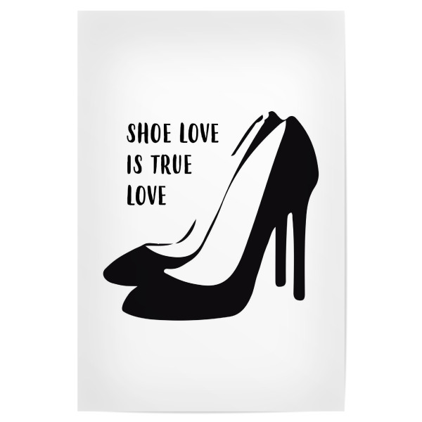 Poster 30x20 cm "Shoe Love" artboxONE - Typografie,Schwarzweiß,Fashion,Für Mama - Schuhe,Schuhfanatiker,Shoppen,Fashion,Liebe,Geschenk