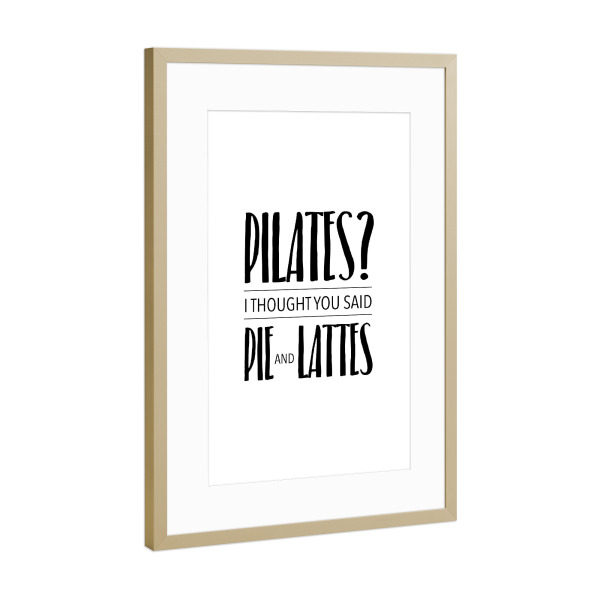 Poster mit Rahmen Gold "Pilates" artboxONE - Typografie,Essen & Trinken,Schwarzweiß