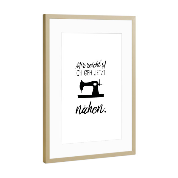 Poster mit Rahmen Gold "Nähen" artboxONE - Typografie,Menschen,Schwarzweiß,Für Mama