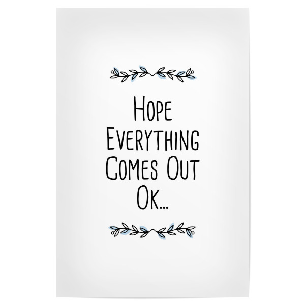 Poster "HOPELESS" artboxONE - Typografie,Schwarzweiß - Hoffnung,Liebe,Alles wird gut,Schwierig,Problem,Was soll ich tun,Ratlos