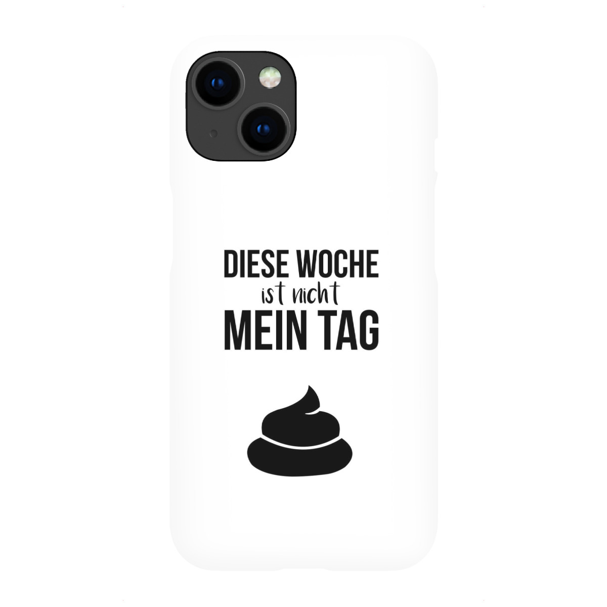 iPhone "Diese Woche ist nicht mein Tag" Premium-Case Handyhülle artboxONE