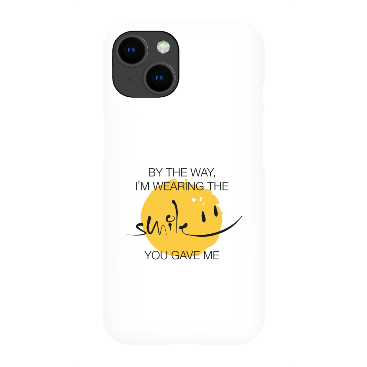 "The Smile You Gave Me"für iPhone - Premium-Case Handyhülle artboxONE