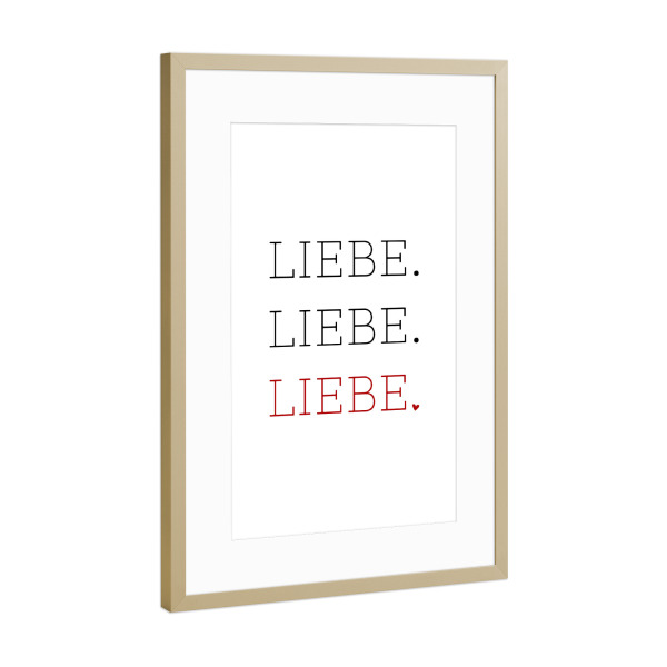 Poster mit Rahmen Gold "Liebe Liebe Liebe" artboxONE - Typografie,Liebe - Beziehung,Freundin,Geschenk,Paar,Pärchen,Wort