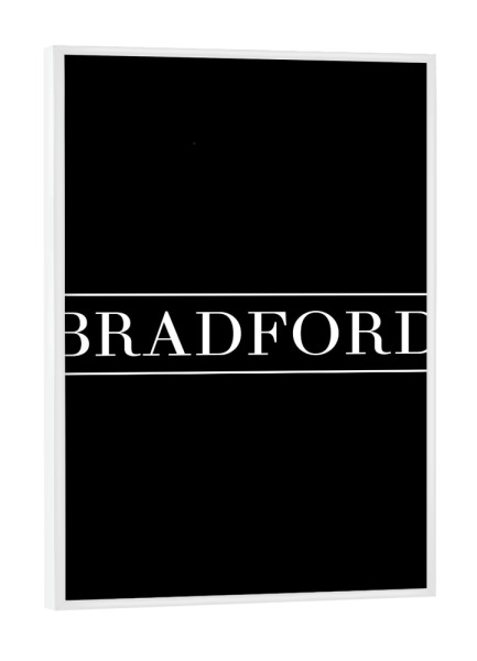 Poster mit weißem Rahmen "BRADFORD | HORIZONTAL" artboxONE - Städte,Typografie,Reise,Schwarzweiß,Fashion,Städte / Weitere