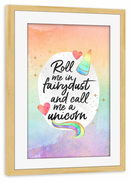 Poster mit Rahmen kiefer "Roll me in fairydust" artboxONE - Typografie