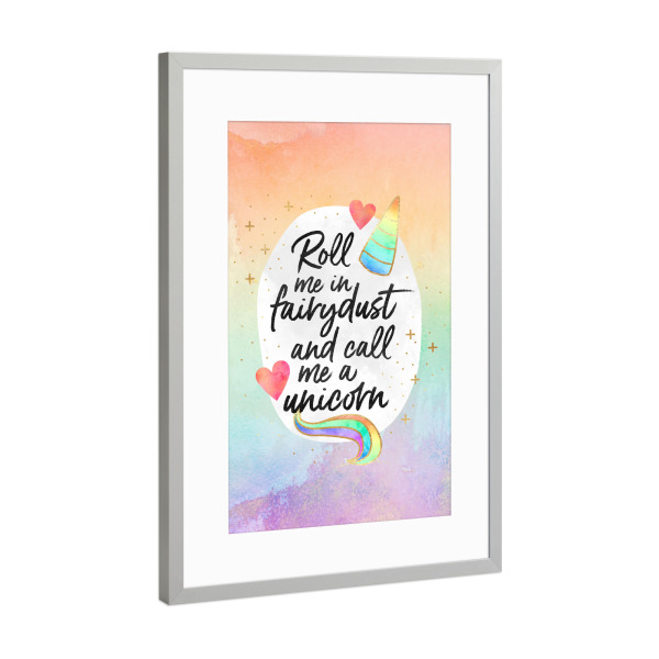 Poster mit Rahmen Silber "Roll me in fairydust" artboxONE - Typografie