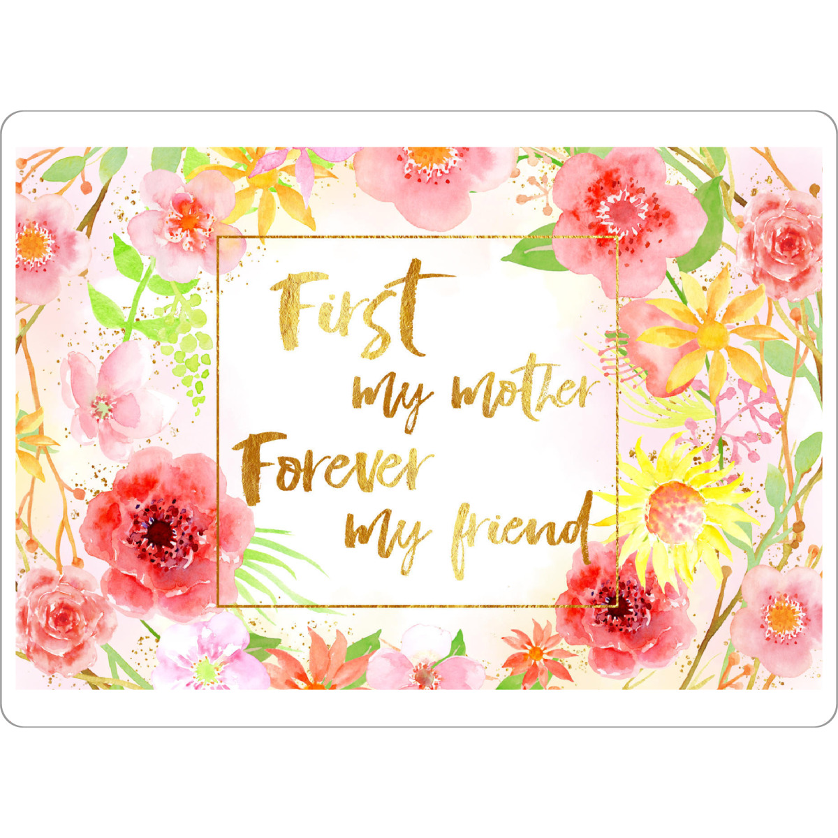 Tischset "First my mother, forever my friend" artboxONE - Typografie,Für Mama - Blumen,Muttergeschenk,Gold,Typografie - Bild Blumen