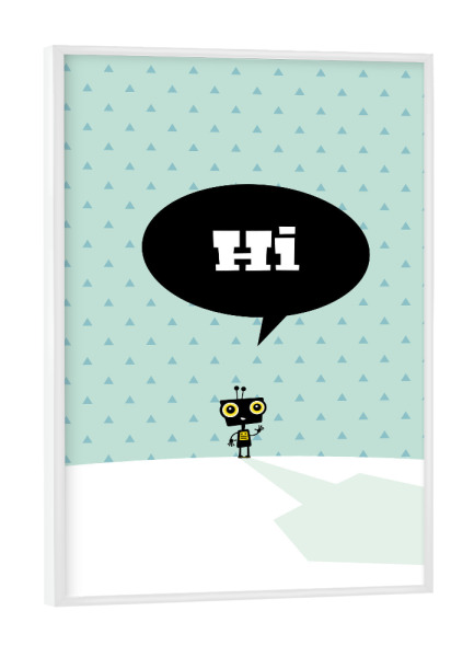 Poster mit weißem Rahmen "Hi kleiner Roboter" artboxONE - Typografie,Für Kinder,Comic,Fiktion