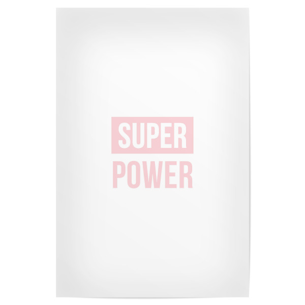 Poster 30x20 cm "Super Power" artboxONE - Typografie,Fashion