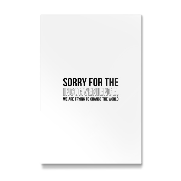 Galerie-Print "Sorry for the Inconvenience" 30x20 cm artboxONE