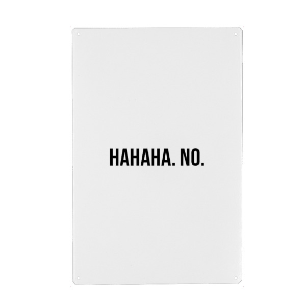 Holzbild "Hahaha" artboxONE - Typografie,Schwarzweiß,Fashion